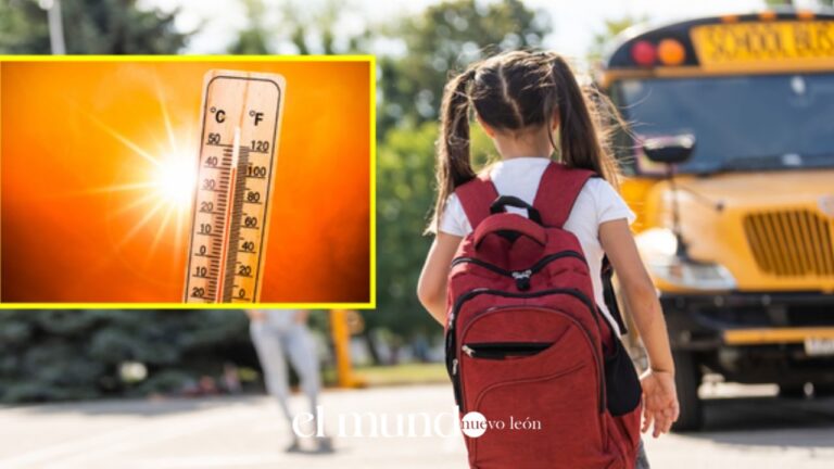 Clima NL: hasta 37°C en primera semana de clases 2026